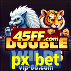 px bet